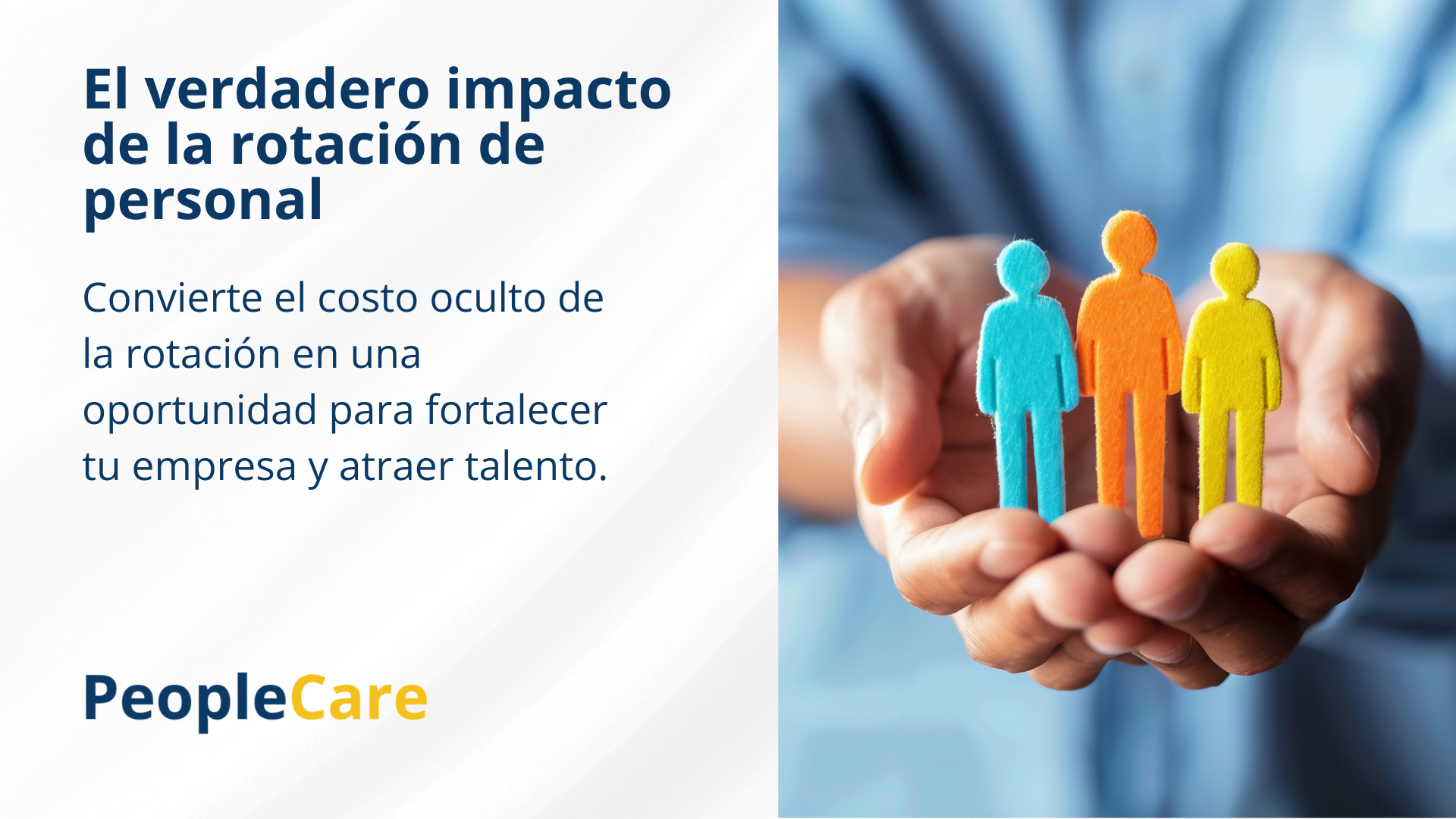 El verdadero impacto de la rotación de personal